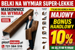 Belki rustykalne sufitowe i maskownice na wymiar - BONUS MAJOWY 10 procent!